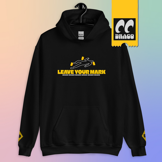 /Leave Your Mark/ Hoodie